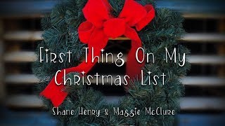 Video thumbnail of "First Thing On My Christmas List Official Music Video The Imaginaries Maggie McClure and Shane Henry"