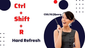 Ctrl shift r in JS || hard refresh || Web Programming ||auto cache clear