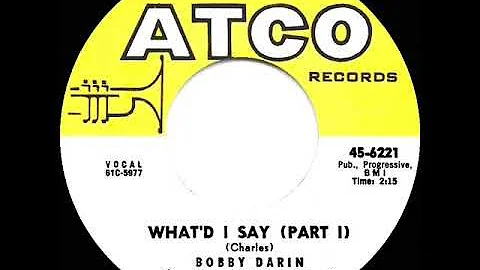 1962 HITS ARCHIVE: What’d I Say - Bobby Darin