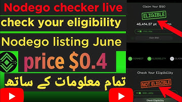 Nodego checker live check your eligibility for nodego listing in June l nodego nft minting update l