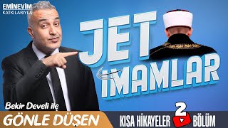 Bekir Develi ile Gönle Düşen 2.  (Jet İmamlarımız) Resimi