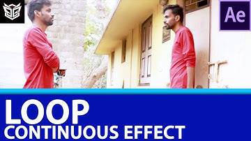 LOOP CONTINUOUS EFFECT || AFTER EFFECT || BISWA GRAPHICS AND VFX