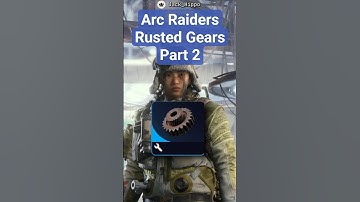 Where to find Arc Raiders Rusted Gears! EASY! PART 2