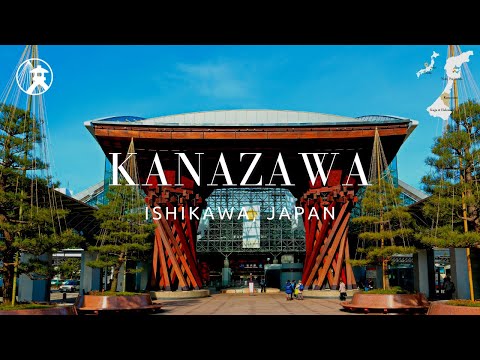 Kanazawa - For Tourism Ishikawa JAPAN