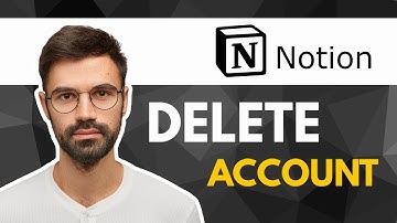 How To Delete Account Notion | Quick Guide 2025