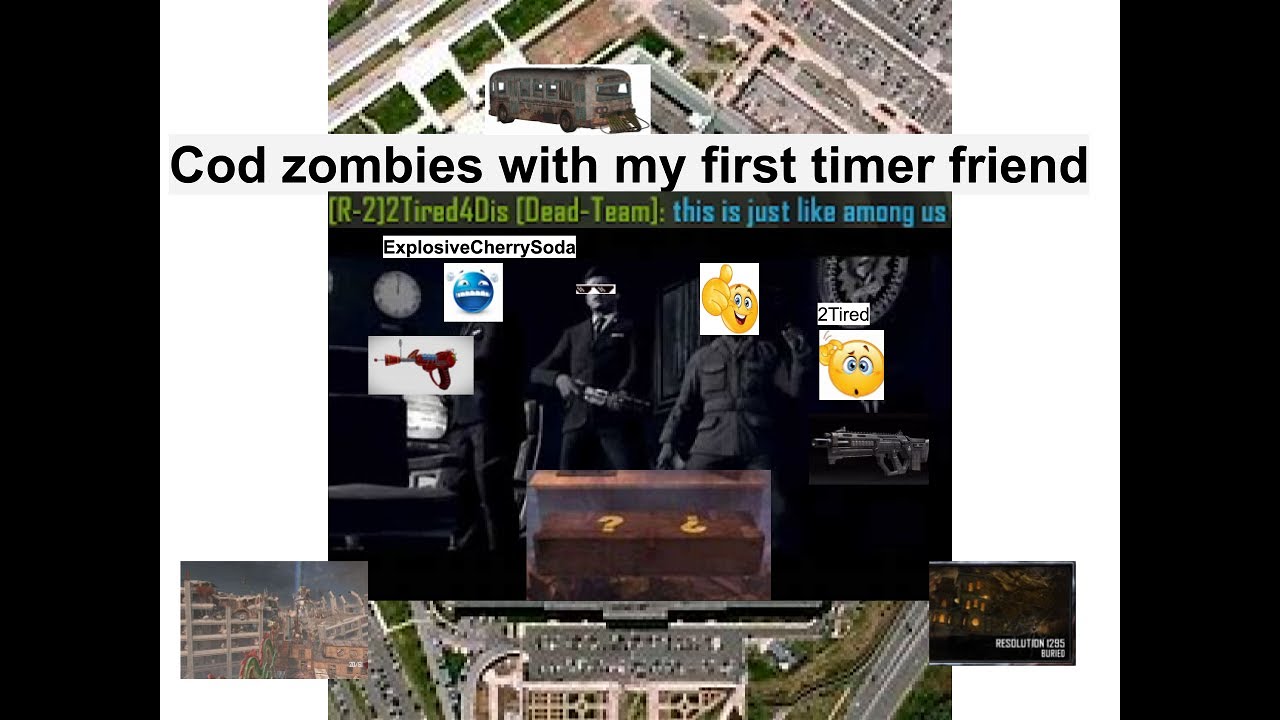 Call of Duty zombies with my first timer friend. - YouTube