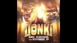 Mr. COG Worldwide ft Tiye P_Donki