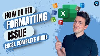 How to Fix Formatting issues in Excel - Complete Guide