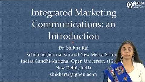IGNOU Session on Integrated Marketing Communication: An Introduction for MA(JMC) -20/PGJMC Students