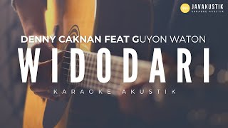 widodari - denny caknan feat guyon waton (akustik karaoke)
