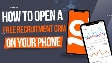 How To Open A Free Recruitment CRM On Your Phone Using Giig Hire