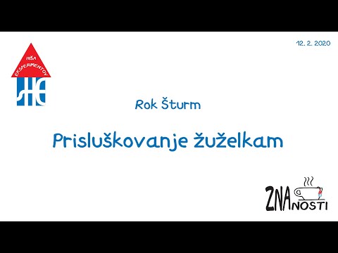 ZnaČAJ znanosti - Prisluškovanje žuželkam - Rok Šturm