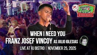 WHEN I NEED YOU - FRANZ VINCOY (as JULIO IGLESIAS) - LEGENDS NIGHT 2