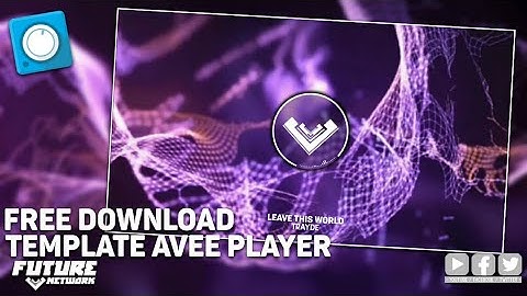 TEMPLATE AVEE PLAYER STYLE RIOX MUSIC BY FUTURE NETWORK (REMAKE TEMPLATE ANU PROJECT)〽️