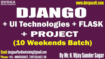DJANGO + UI + FLASK + PROJECT tutorials || by Mr. N. Vijay Sunder Sagar On 14-09-2025 @9AM (IST)