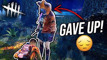 Making Killers Give Up - Dead By Daylight (DBD)