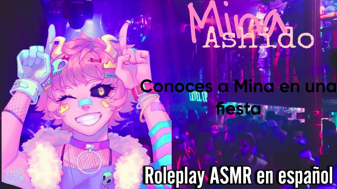 Conoces a Mina Ashido en una fiesta ASMR roleplay en Español