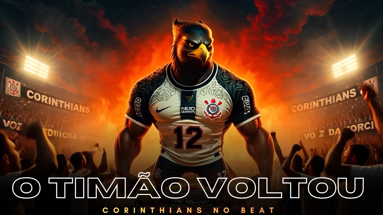 O TIMÃO VOLTOU – HINO DA FIEL TORCIDA 🖤🤍
