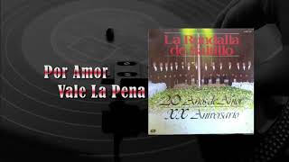 Video-Miniaturansicht von „Por amor vale la pena - La Rondalla de Saltillo“