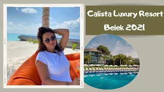 Обзор отеля Calista Luxury Resort 2021 Турция Белек