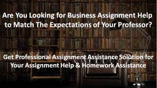 Where to get online business assignment help from top experts