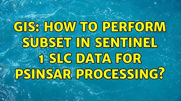 GIS: How to perform subset in Sentinel 1 slc data for PSInSAR processing?