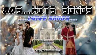 Tamil 90s Hits love songs and love romance songs   (A.kavithai kannan edit )