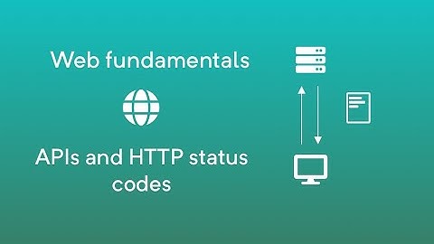 APIs and HTTP status codes