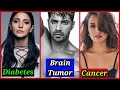 Bollywood Celebrities Suffering From Serious Diseases