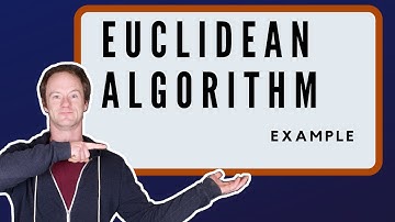 Number Theory: The Euclidean Algorithm Example 2