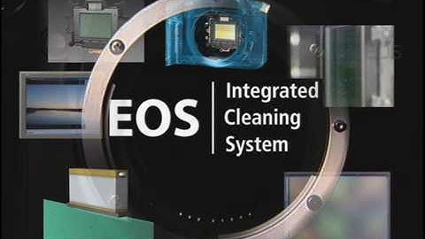 Canon EOS - Integrated Cleaning System