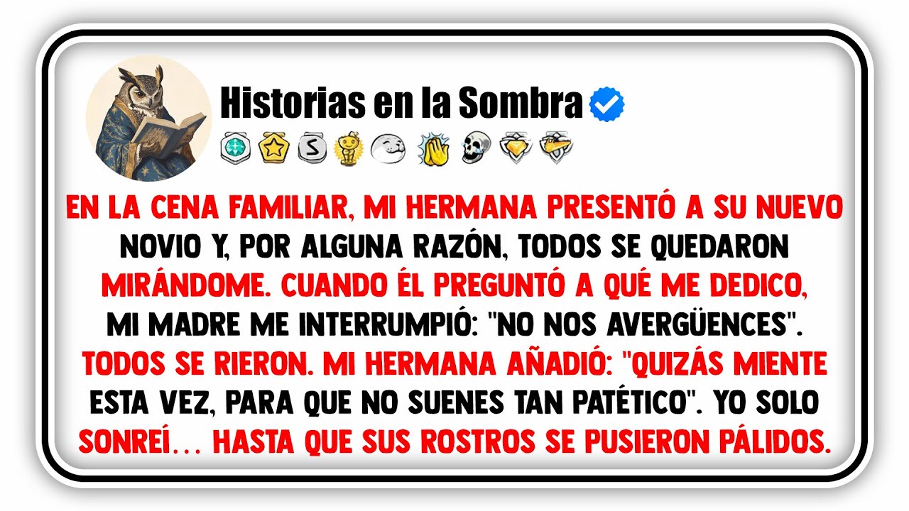 En la cena familiar, mi hermana presentó a su nuevo novio y, por alguna razón, todos se quedaron...