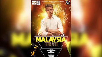 Darshan Lakhewala Malaysia Tour 2018
