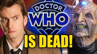 Doctor Who is DEAD!