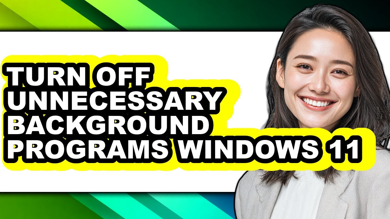 How to Turn Off Unnecessary Background Programs Windows 11 (only Way ...