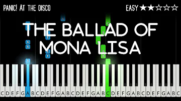 Panic! At The Disco - The Ballad Of Mona Lisa - EASY Piano Tutorial