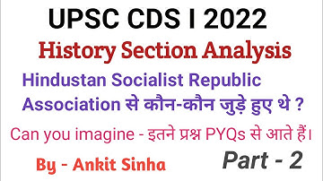 UPSC CDS 2022 || History analysis || Part - 2 || Very important || #facetsofupsc