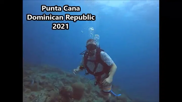 Punta Cana 2021 Dive