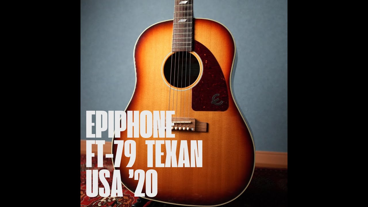 エピフォン　テキサン　FT79 Epiphone FT-79 TEXAN|ドルフィンギターズ