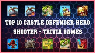 Top 10 Castle Defender Hero Shooter Android Games screenshot 4