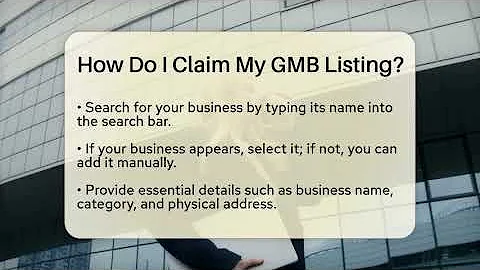 How Do I Claim My GMB Listing? - BusinessGuide360.com