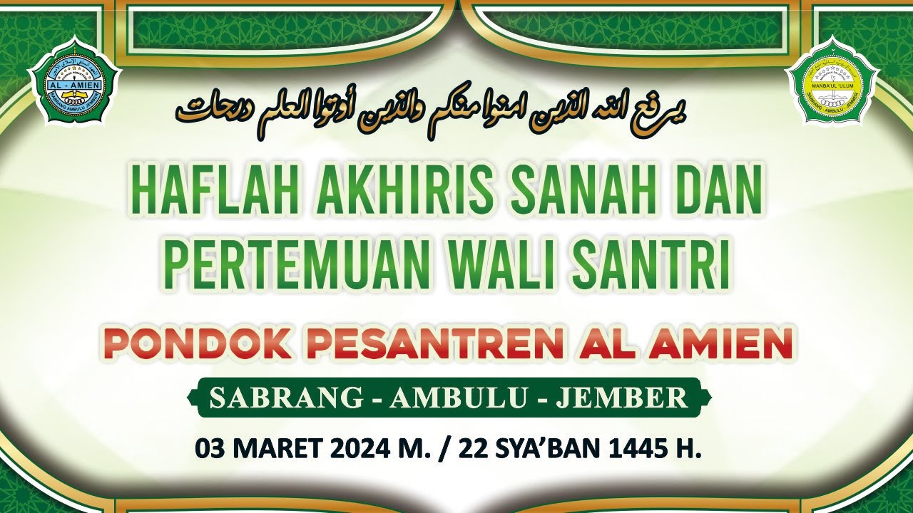 🔴 LIVE HAFLAH AKHIRIS SANAH & PERTEMUAN WALI SANTRI - PONPES AL AMIEN, SABRANG, JEMBER, 3 Maret 2024