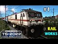 🔥TRAIN SIMULATOR 2022 || RAILWORKS FHD Indian Gameplay #1