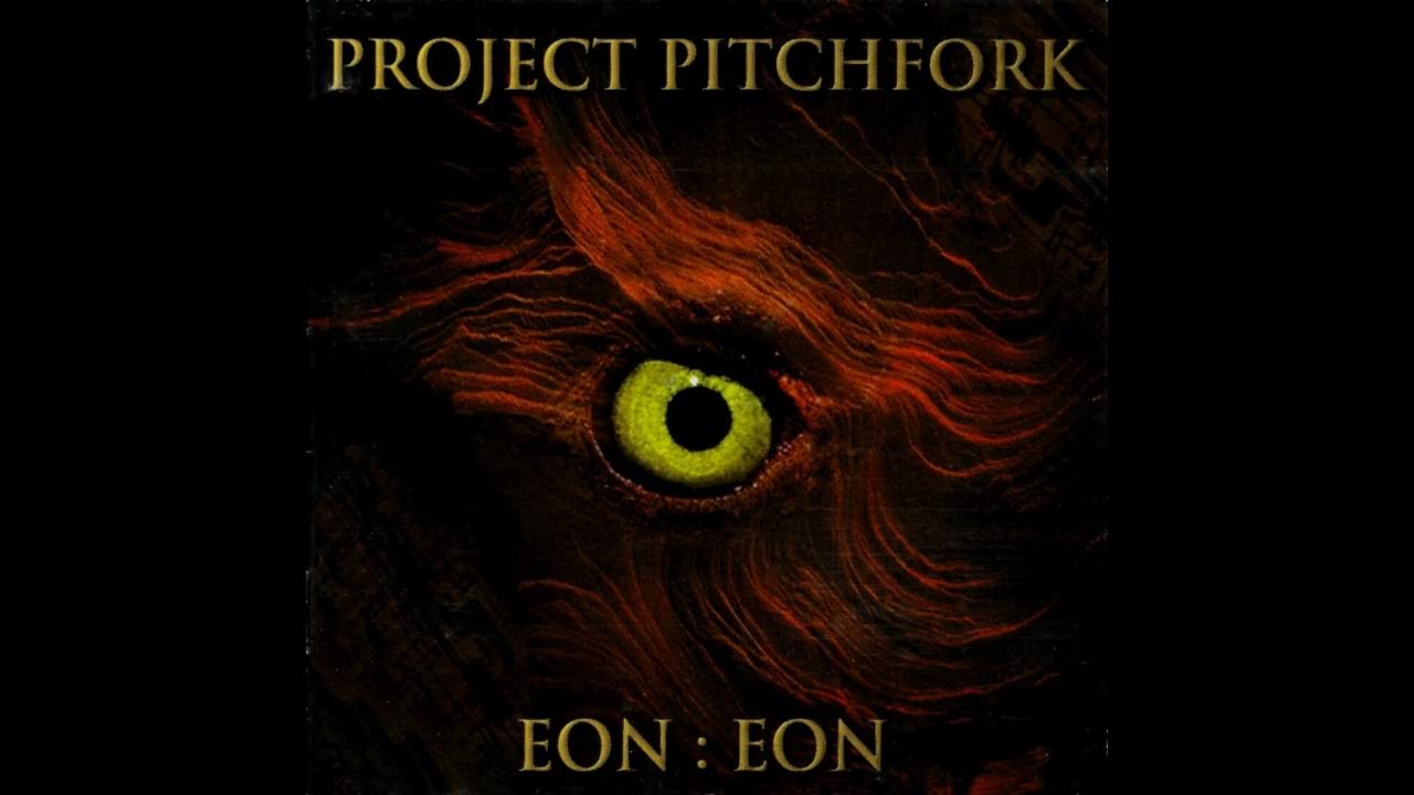 Project Pitchfork 1998 Eon Eon (Full Album Stream) Darkwave