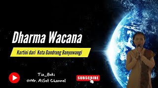 Dharma Wacana Ibu Dewi Mayang Anggraeni dari Banyuwangi