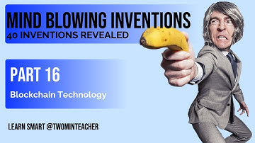 Revolutionary Invention: Blockchain Technology Transforms the Way We Do Business