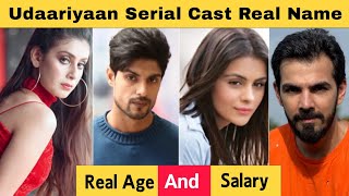 Udaariyaan Cast Real Name &amp; Age | Per Day Salary Of Udaariyan Serial Actors &amp; Actresses