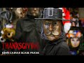 THANKSGIVING – John Carver Scare Prank