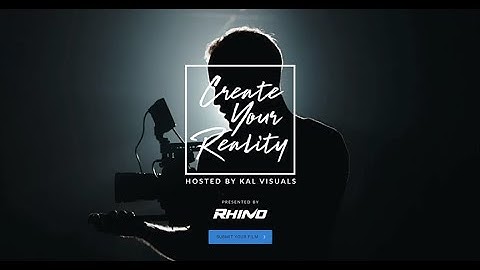 Create Your Reality Film Contest Promotional Film Directed by Kyle A. Loftus