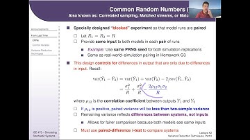 IEE 475: Lecture K2 (2020-11-19) - Variance Reduction Techniques, Part 2 - AVs & Importance Sampling